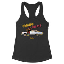 Load image into Gallery viewer, Swang on Me